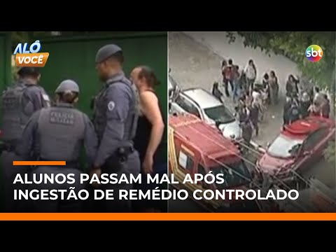 Video seis-adolescentes-passam-mal-em-escola-de-sp-apos-ingerirem-remedio-controlado-alo-voce