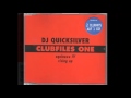 Dj quicksilver  clubfiles one  rising up clubmix
