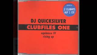 Dj Quicksilver - Clubfiles One / Rising Up (Clubmix)