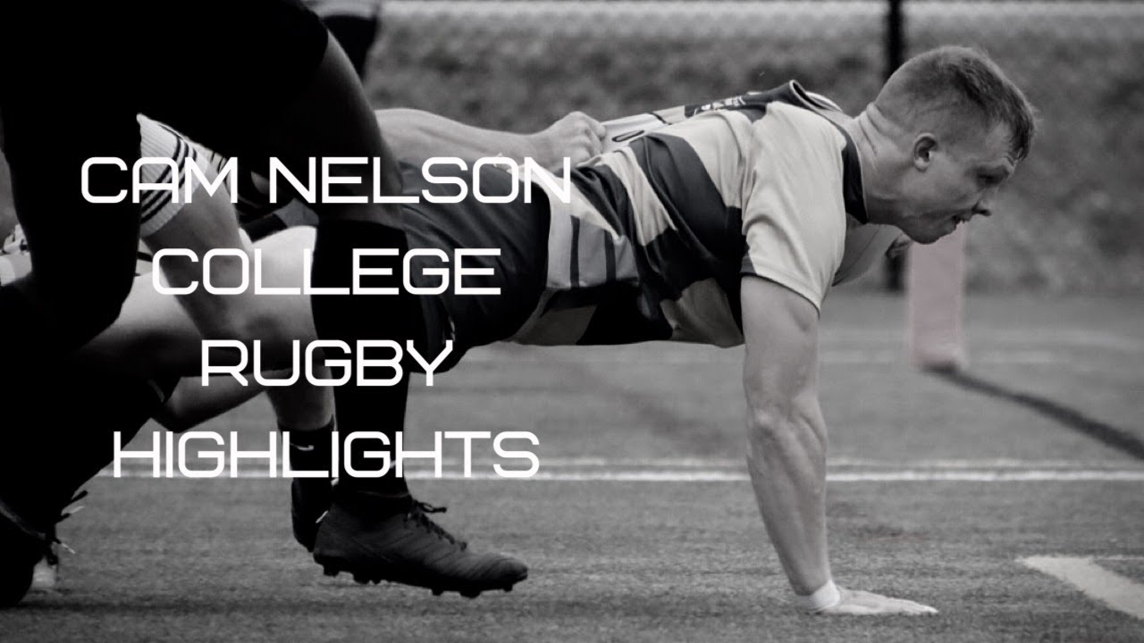 Cam Nelson Rugby Highlights YouTube