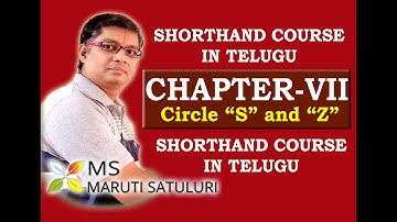 STENO | Chapter-VII | Circle S and Z