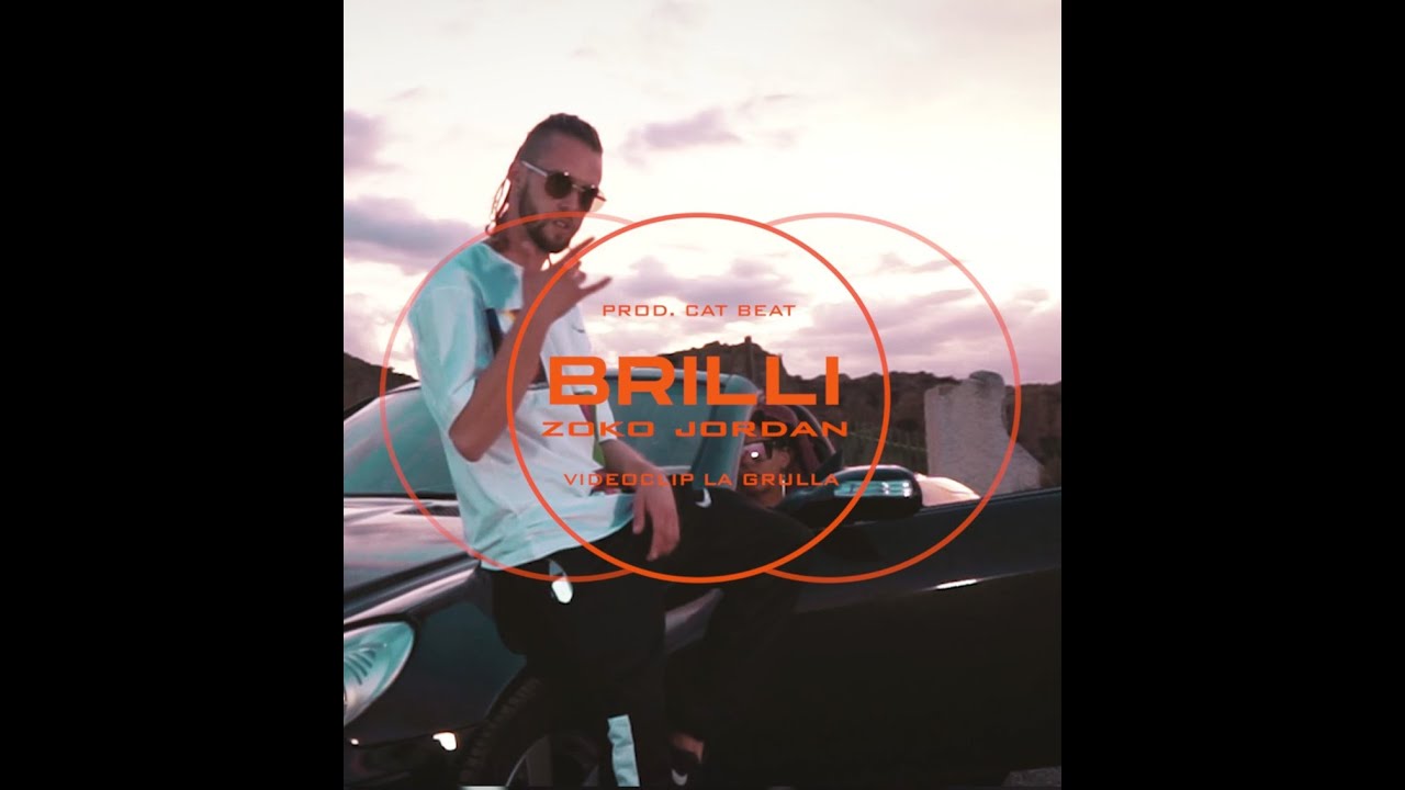 Смотреть «ZOKO JORDAN · Brilli (VIDEOCLIP)» на YouTube Смотреть «ZOKO JORDAN · Brilli (VIDEOCLIP)» на YouTube