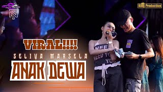 ANAK DEWA - SELIYA MARSELLA || THE GEN ZIE OF PANTURA SELIYA MARSELLA 