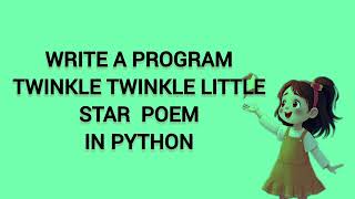 Python Program | Twinkle Twinkle using print() 🐍✨ | Beginner