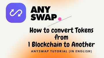 Anyswap Bridge Tutorial - How to convert tokens from 1 Blockchain to another (In English)