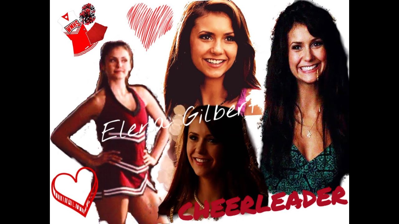 goodbye elena gilbert cheerleader YouTube