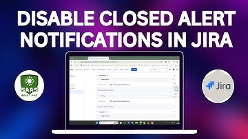 How to Disable Closed Alert Notifications in Jira