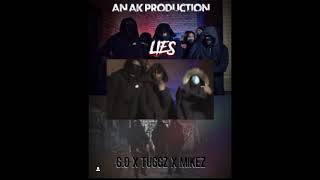 #D15 - G.O X Juggz X Mikez - Lies