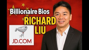 Billionaire Bio: Richard Liu: From Rural Roots to E-Commerce Titan - The Journey Behind JD.com