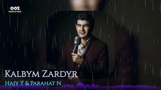 Hajy Yazmammedow & Parahat Nazarow - Kalbym Zardyr // 2023 Official Music Video