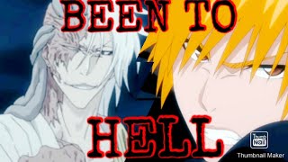 Celebrity Bleach [HELL VERSE AMV] Been to hell Net Worth