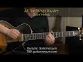 All The Things You Are - EASY Chord Melody Guitar Cover