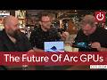 Intels tom petersen talks about the future of arc