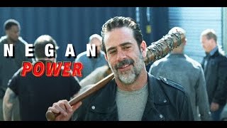 Negan || Power