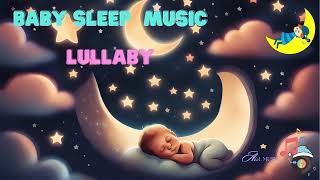 Baby Sleep Music, Lullaby for Babies To Go To Sleep - for Babies Intelligence Stimulation