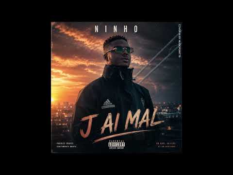 Ninho - J'ai mal [Exclu 2026]