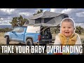 How to Overland with a Baby