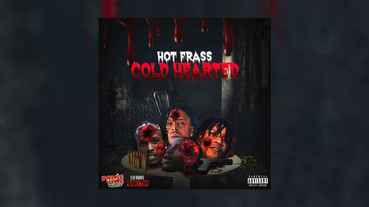 Hot Frass - Cold Hearted (Official Audio)