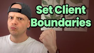 Set Client Boundaries for Freelancing Success (While Building a Stronger Business Relationship)