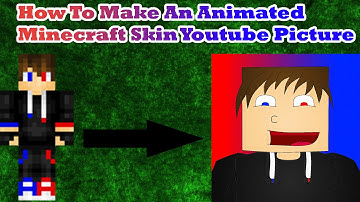 How to make a animated minecraft skin youtube picture