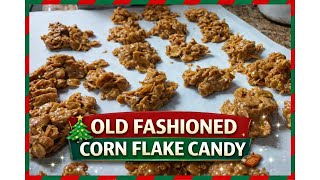 Old Fashioned Cornflake Candy