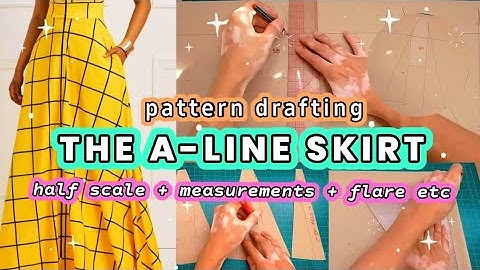 How to Make A Line Skirt × from Basic Skirt Block × adding flare × a line skirt pattern making