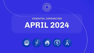 Essential Cardano360 April 2024 Edition screenshot 3