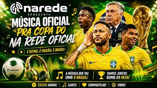 🔴 2026 WORLD CUP MUSIC FROM THE OFFICIAL NETWORK | BRAZILIAN NATIONAL TEAM 2026 | THE CHEST BECOM...