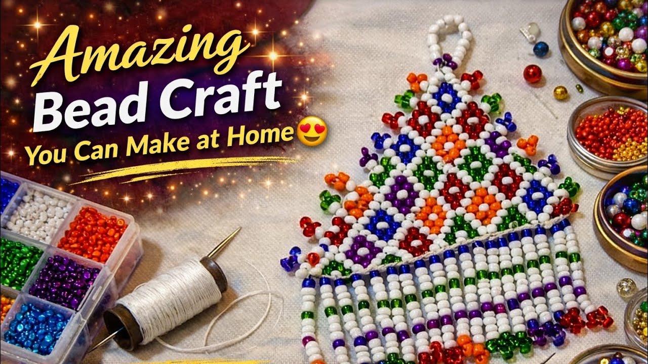 یک کاردستی مهره‌ای فوق‌العاده زیبا Amazing Bead Craft You Can Make at Home
