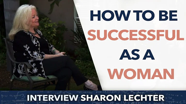 How to be successful as a woman ? - Sharon Lechter
