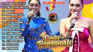 🟢DESY PARASWATI ALBUM 2026 || The Golden Star Of Pantura 2026