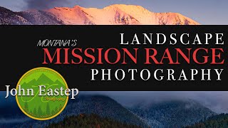 Capturing The Awesome Mission Mountain Range in Montana | Landscape Photography