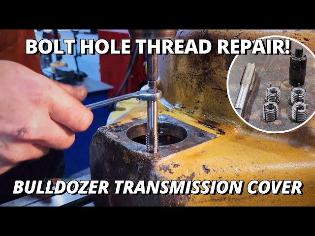 Bolt Hole THREAD REPAIR Bulldozer Transmission Cover | Keysert Key Locking Inserts class=