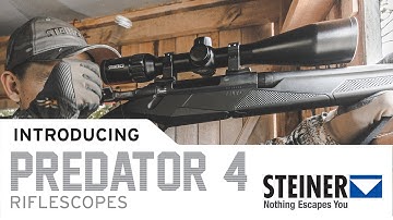 Introducing the New Predator 4 Line of Riflescopes from Steiner Optics
