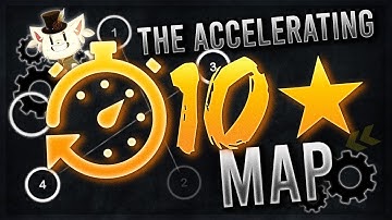 osu! THE ACCELERATING 10⭐️MAP