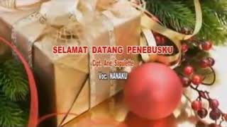 SELAMAT DATANG PENEBUSKU -By NANAKU (mp4)