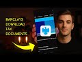 How To Download Tax Documents From Barclays For The Last 12 Months 2026 (EASY GUIDE)
