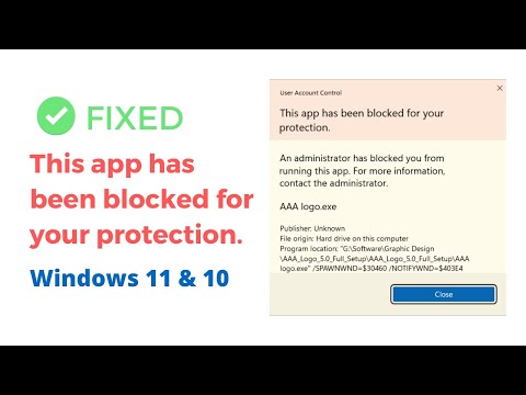 This App Has Been Blocked For Your Protection Windows 11 & 10