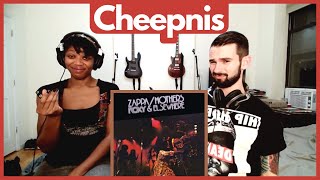 FRANK ZAPPA - &quot;CHEEPNIS&quot; (reaction)