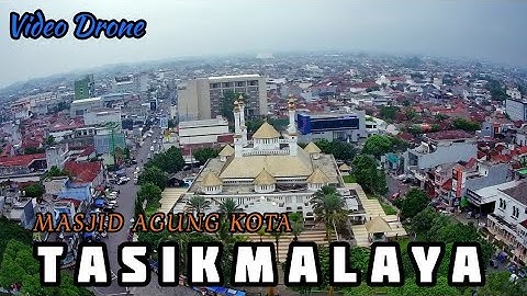 MASJID AGUNG KOTA TASIKMALAYA