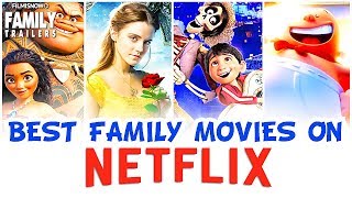 Best family movies on netflix there are so many great in the children
& section that reveal a plethora of bright colors and flas...