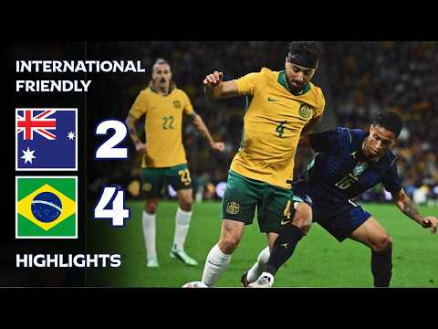 Australia - Brazil | 2-4 | Highlights | International Friendly 2026-27 | australia brazil