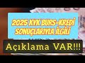 2025 KYK Burs ve Kredi Sonuçları Açıklaması 🎓
