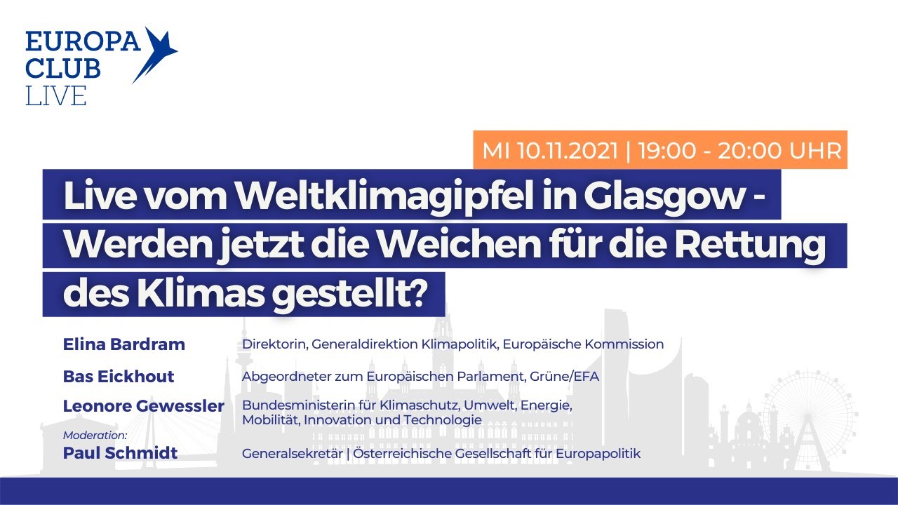 Europa Club Live: Live vom Weltklimagipfel in Glasgow - YouTube