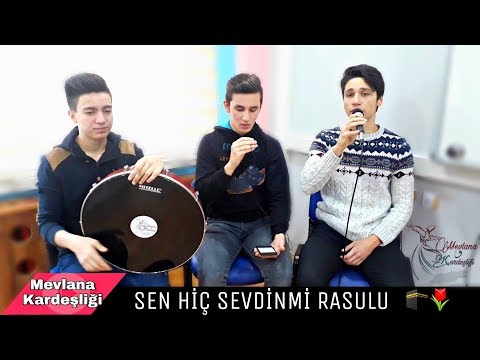 SEN HİÇ SEVDİNMİ RASULU İLAHİSİ Sevdinmi Mis Kokan Gülü ilahi Sözleri