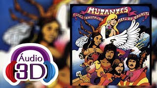 Os Mutantes - Vida de Cachorro - 3D AUDIO