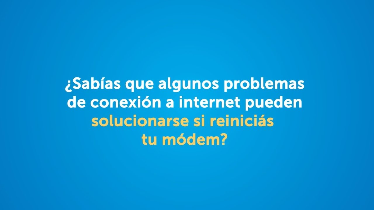 ¿Cómo reiniciar el módem? Telecentro YouTube