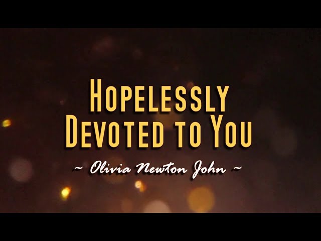 Hopelessly Devoted To You - Olivia Newton-John (KARAOKE VERSION) class=