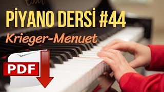 Piyano Dersi #44 - J. Krieger - Menuet La Minör (Orta Seviye Piyano Kursu) "Piyano Nasıl Çalınır"