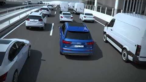 Audi Q7 driver assistance systems - Traffic jam assistant
